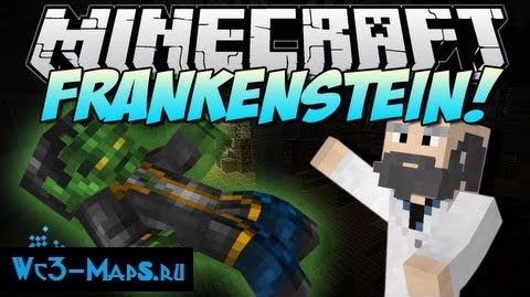 Мод "Frankenstein" для Minecraaft 1.6.2